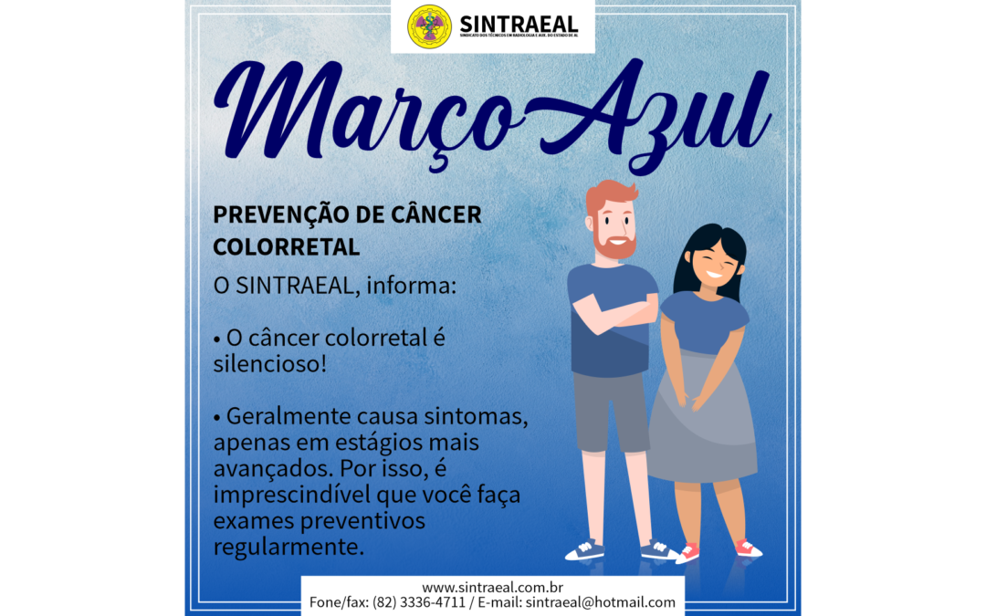 MARÇO DE 2021 – PREVENÇÃO DE CÂNCER COLORRETAL