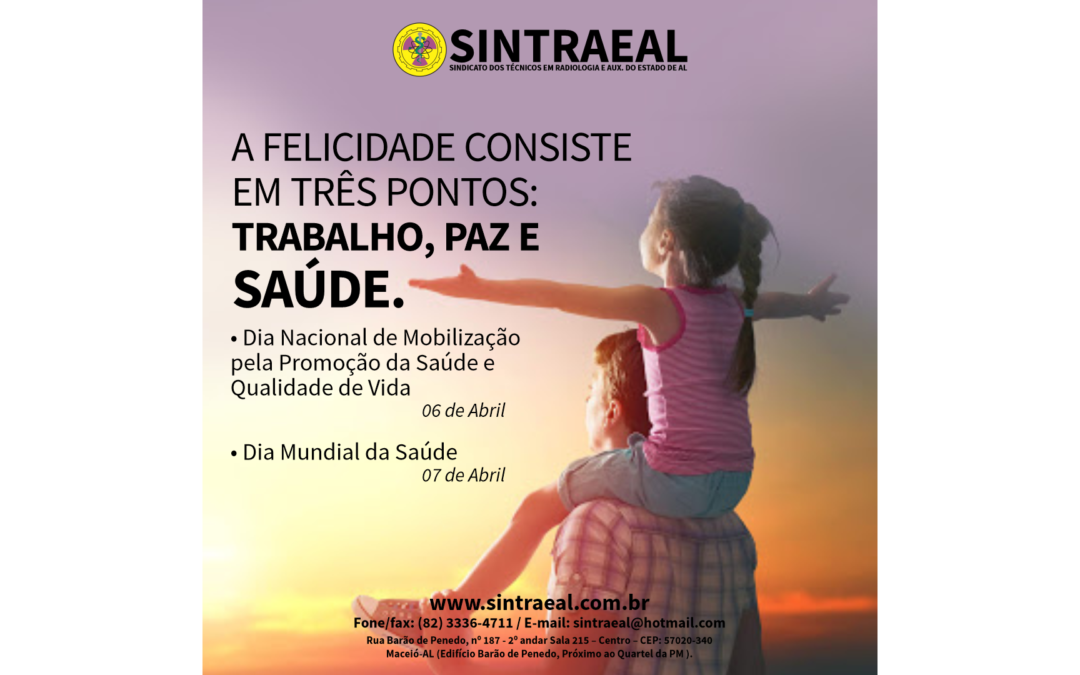 A FELICIDADE CONSISTE EM TRÊS PONTOS: TRABALHO, PAZ E SAÚDE.